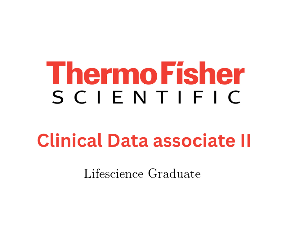 Thermo Fisher Hiring for Clinical Data Associate II