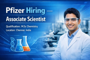 Pfizer Hiring for Associate Scientist Role : R&D Jobs 2026