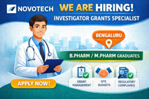 Novotech Hiring for Investigator Grants Specialist : Pharma Jobs 2026