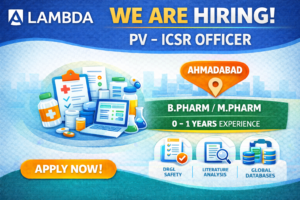 Lambda Hiring Fresher for PV-ICSR Officer Role: PV Jobs 2026