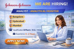 Johnson & Johnson Hiring Fresher for Analyst- Analytical Monitor Role