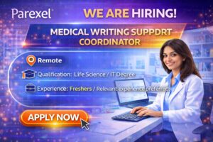 Parexel Hiring Medical Writing Support Coordinator | Remote