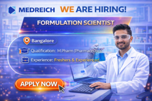 Medreich Hiring Formulation Scientist | Freshers & Experienced | Bangalore