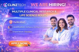 Clinztech Hiring – Multiple Positions in Clinical Research & Life Sciences |&hellip;