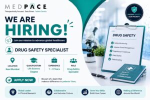Drug Safety Specialist Hiring at Medpace | Mumbai