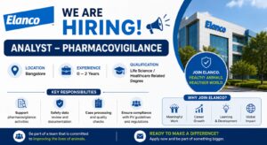 Elanco Hiring Analyst – Pharmacovigilance (0–2 Years)