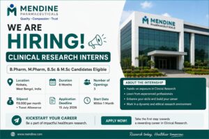 Mendine Pharmaceuticals Hiring Clinical Research Interns in Kolkata